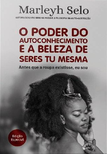 O Poder Do Autoconhecimento e a Beleza de Seres Tu Mesma